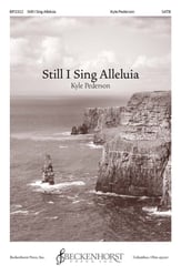 Still I Sing Alleluia SATB choral sheet music cover